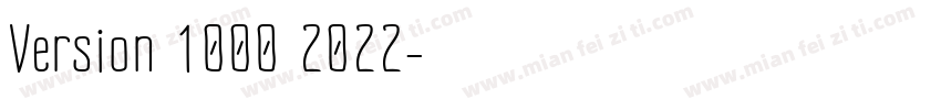 Version 1000 2022字体转换